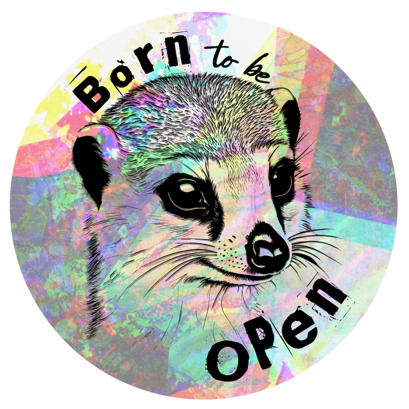 Born to be open sticker